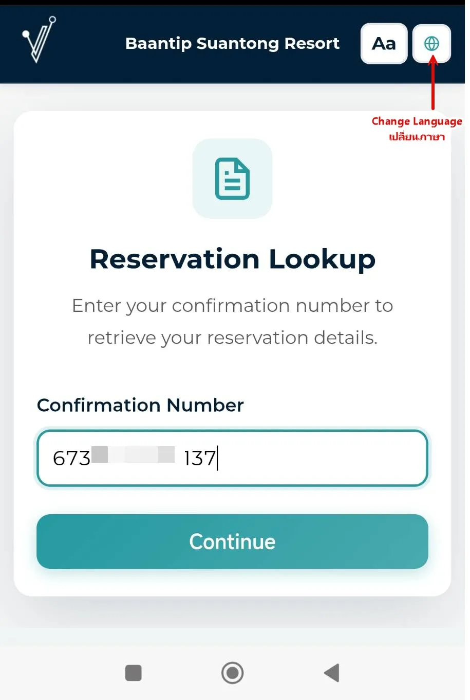 Reservation lookup with a confirmation number field and Continue button.